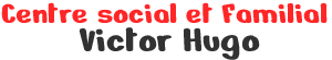 Centre social et Familial Victor Hugo